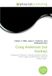 Craig Omniscriptum Craig Anderson (ice hockey): Professional, Goaltender ,Colorado Avalanche, National Hockey League, Norfolk Admirals, American Hockey League. Paperback
