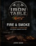 Iron Table Series: Fire and Smoke