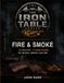 Iron Table Series: Fire and Smoke