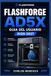 FlashForge AD5X Guia del Usuario 2026-2027