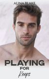 Alina Blake Playing for Keeps Livre de poche