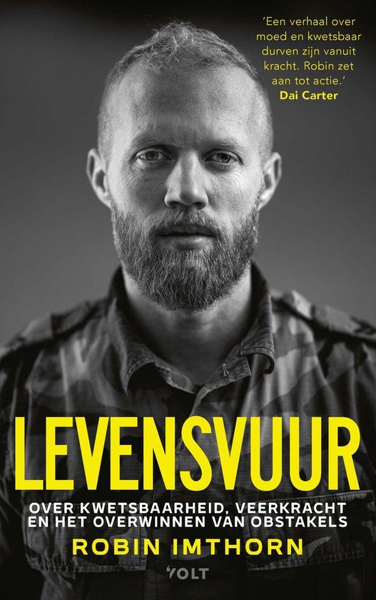 Levensvuur: over kwetsbaarheid, veerkracht en het overwinnen van obstakels