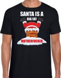 Bellatio Decorations Shoppartners Bv Fout Kerstshirt / Kerst t-shirt Santa is a big fat motherfucker zwart voor heren - Kerstkleding / Christmas outfit S
