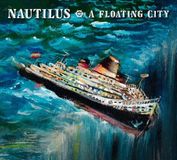 A Nautilus - A Floating City (CD)