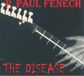 P. Paul Fenech The Disease