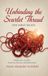 Unbinding Libri GmbH UNBINDING THE SCARLET THREAD THE FIRST WEAVE Hardcover