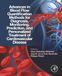 Advances in Blood Flow Quantification Methods for Diagnosis, Monitoring, Prediction, and Personalized Treatment of Cardiovascular Disease