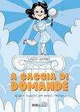 A caccia di domande. Sfide e indagini per menti curiose