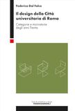 Il design della città universitaria di Roma. Categorie e microstorie degli anni Trenta