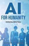 AI Palmetto Publishing AI for Humanity Hardcover