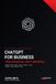 ChatGPT for Business: The 10X Playbook