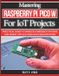 Mastering Raspberry Pi Pico W for IoT Projects