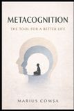 Metacognition: Independently Published The One Who Thinks Alone- Metacognition Paperback
