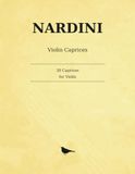 Nardini 30 Caprices for Solo Violin: 30 Capricen für Violine allein — Complete Works