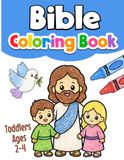 Bible Coloring Book for Toddlers 2-4