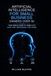 Artificial Intelligence for Small Business Owners over 50: Your Simple Guide to Using AI to Save Time, Resources, and Grow