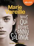 Nous qui avons connu Solange: Livre audio 1 CD MP3