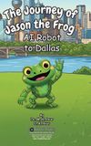 The Libri GmbH The Journey of Jason the Frog(TM) AI Robot to Dallas