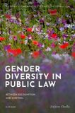Gender Oxford Comparative Constitutionalism - Gender Diversity in Public Law