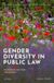 Gender Oxford Comparative Constitutionalism - Gender Diversity in Public Law