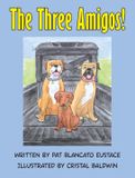 The Libri GmbH The Three Amigos! Hardcover