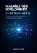 SCALABLE WEB DEVELOPMENT WITH C# 14 AND .NET 10
