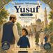 Islamic Adventures of Yusuf – Volume 2: The Blessed Friday