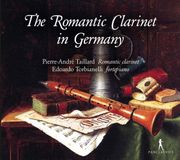 The Pan Classics The Romantic Clarinet In Germany (CD)