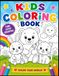 Kids Colouring Book: Fun and Easy Coloring Pages for Kids Ages 3–6 | Cute Animals, Big Simple Designs, Preschool Learning and Creative Fun