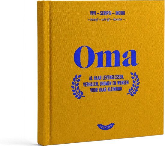Uitgeverij Stratier - Oma - Invulboek - de wonderjaren - Hardcover - Goudgeel linnen met blauwe foliedruk