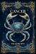 Cancer: Le Guide Astrologique Complet du Signe