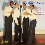Swing Charioteers Swing Low Sweet Chariotee CD