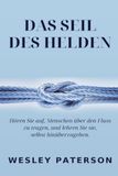 Das Seil des Helden: Hören Sie auf, Menschen über den Fluss zu tragen, und lehren Sie sie, selbst hinüberzugehen