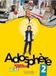 Adosphère Hachette Adosphère 2: Méthode de français A1-A2: Vol. 2 Paperback