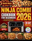 Ninja Combi Cookbook for Beginners 2026