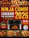 Ninja Combi Cookbook for Beginners 2026