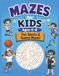Mazes for Kids Ages 4–8: Fun Sports & Games Mazes: 60+ Exciting Circular Maze Puzzles Featuring Soccer, Basketball, Tennis, Volleyball & More — A Must-Have Activity Book for Active Boys and Girls