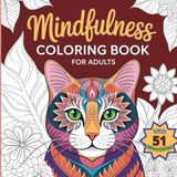 Mindfulness Coloring Book 51: 51 Mandalas