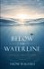 Below Libri GmbH Below the Waterline Paperback