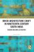 Brick Routledge Architecture and Urbanism in the Global South- Brick Architecture Craft in Nineteenth-Century South India