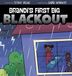 Brandi's Sugar Cookie Books Brandi's First Big Blackout