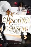 Riscatto e Ginseng: Serie Del Caffè Vol.1