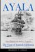 Ayala: The Coast of Spanish California