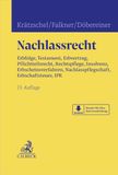Nachlassrecht: C.H. Beck Nachlassrecht: Erbfolge, Testament, Erbvertrag, Pflichtteilsrecht, Rechtspflege, Insolvenz, Erbscheinverfahren, Nachlasspflegschaft, Erbschaftsteuer, IPR: 6