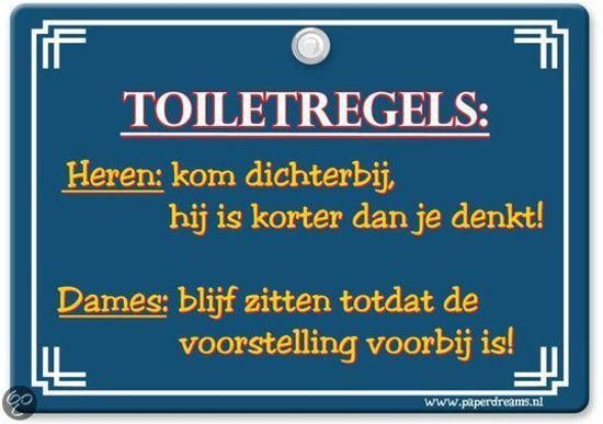 Paper Dreams Metal Slogan - Spreukenbord - Toiletregels: Heren: kom dichterbij, hij is korter dan je denkt! Dames