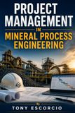 Project Management in Mineral Process Engineering