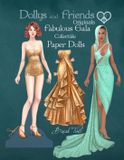 Dollys and Friends Originals Paper Dolls- Dollys and Friends Originals, Fabulous Gala Collectible Paper Dolls