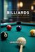 Billiards Intermediate Level: Cue ball control and advanced positioning techniques