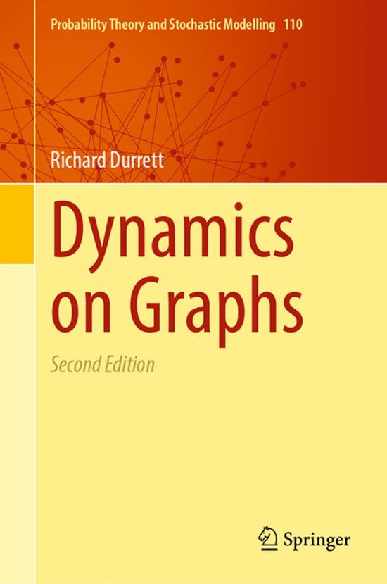Dynamics Springer Nature Probability Theory and Stochastic Modelling110- Dynamics on Graphs Hardcover