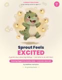 Sprout Feels Excited: A gentle story about big feelings — and what to do with them